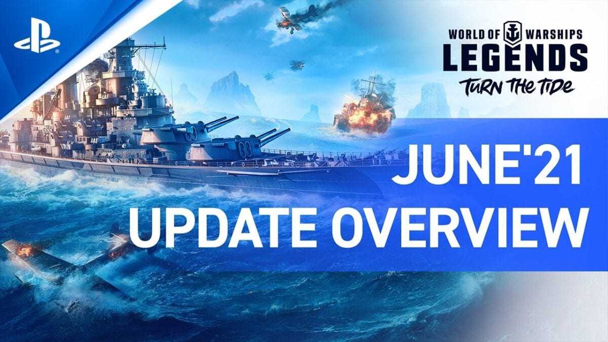 World of Warships: Legends – June Update Overview